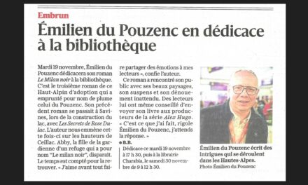 Deux nouvelles dates de dédicaces à Embrun : mardi 19 novembre à 17h30 à la bibliothèque municipale et samedi 30 novembre de 9h à 12h30 à la librairie Charabia !