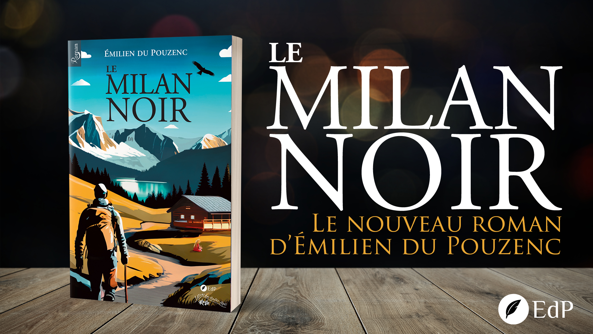 Le Milan Noir, le nouveau roman d’Émilien du Pouzenc